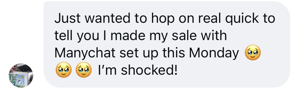 DM from a student: made a sale after setting up ManyChat on Monday